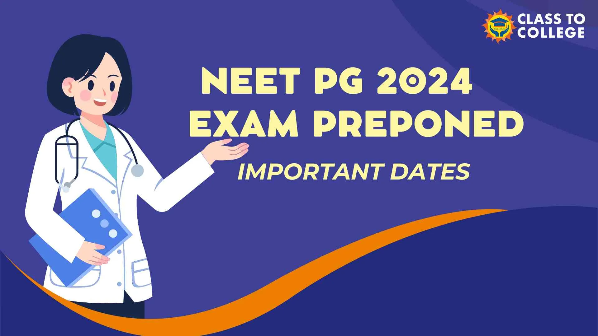 NEET PG 2024 Exam Preponed