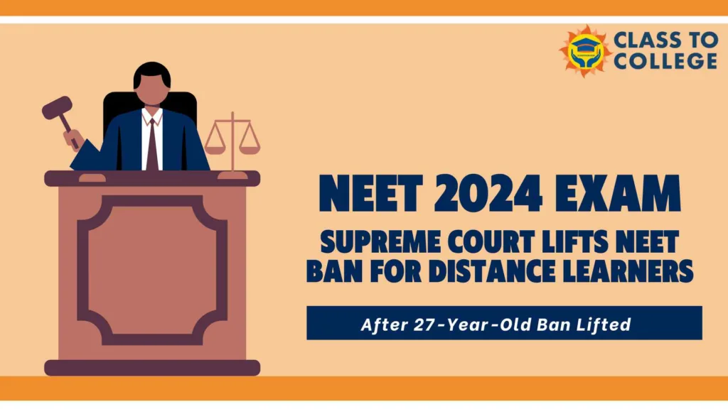 Supreme Court Lifts NEET Ban for Distance Learners