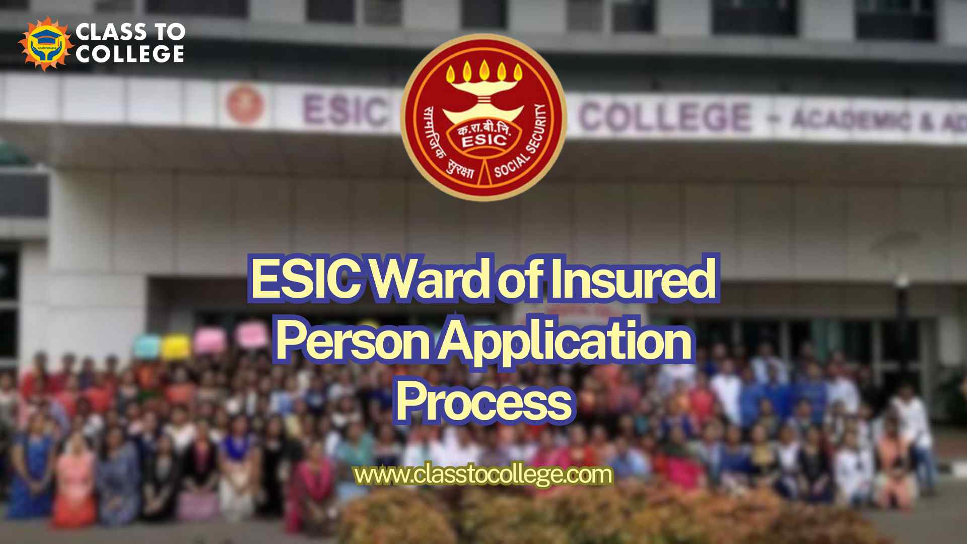 ESIC Ward of Insured Person Application Process
