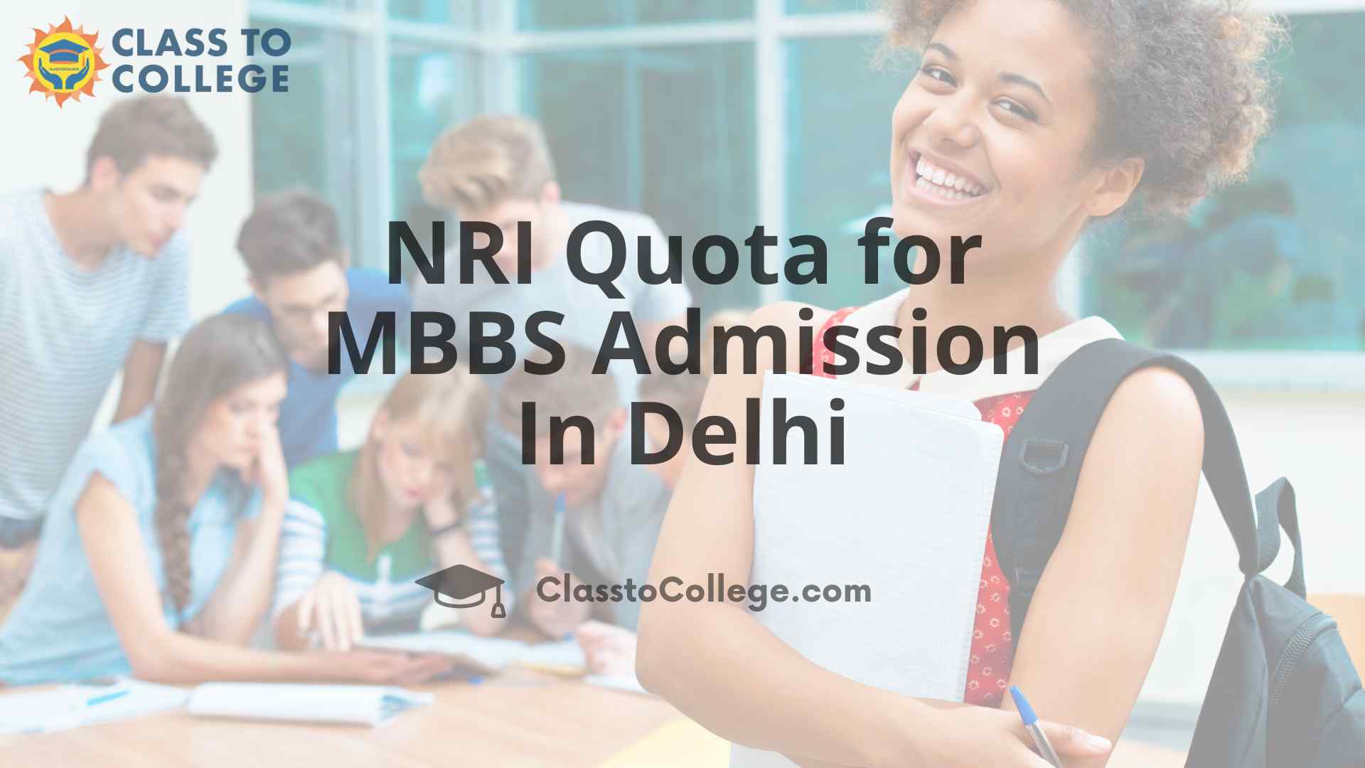 NRI Quota for MBBS Admission In Delhi