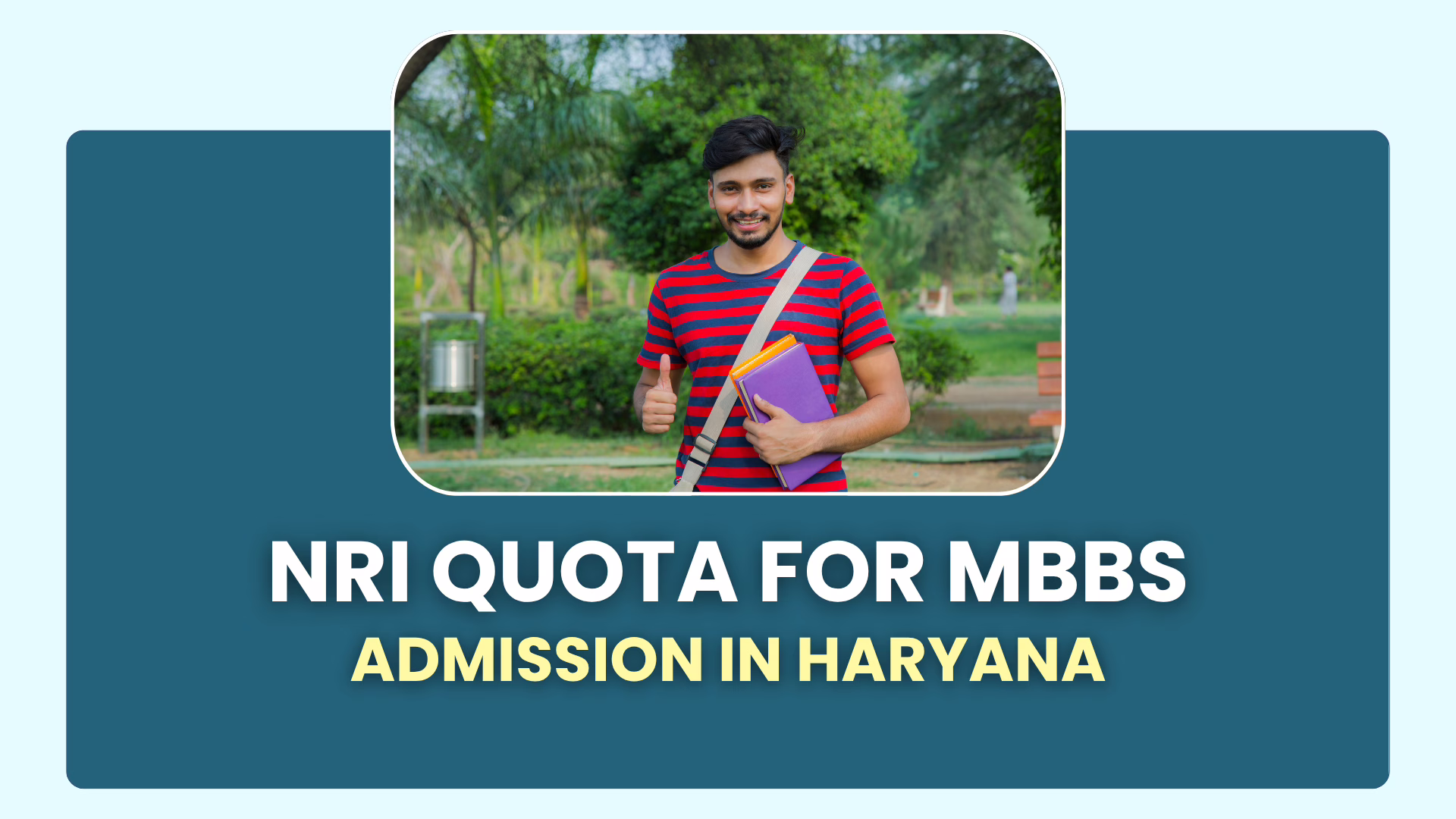 NRI Quota for MBBS Admission In Haryana