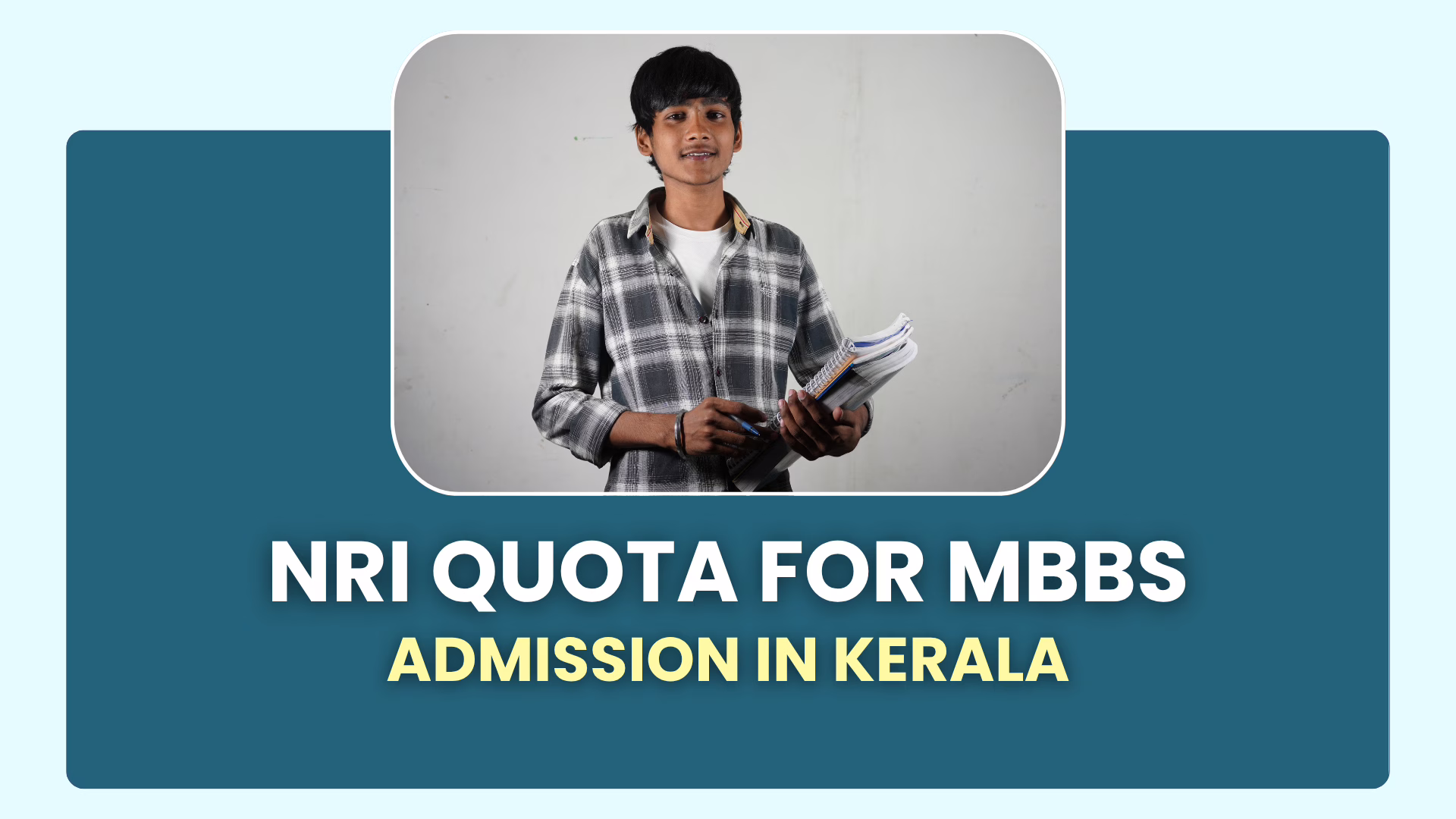 NRI Quota for MBBS Admission In Kerala