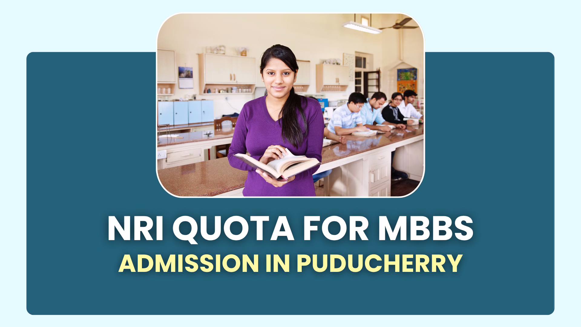 NRI Quota for MBBS Admission In Puducherry