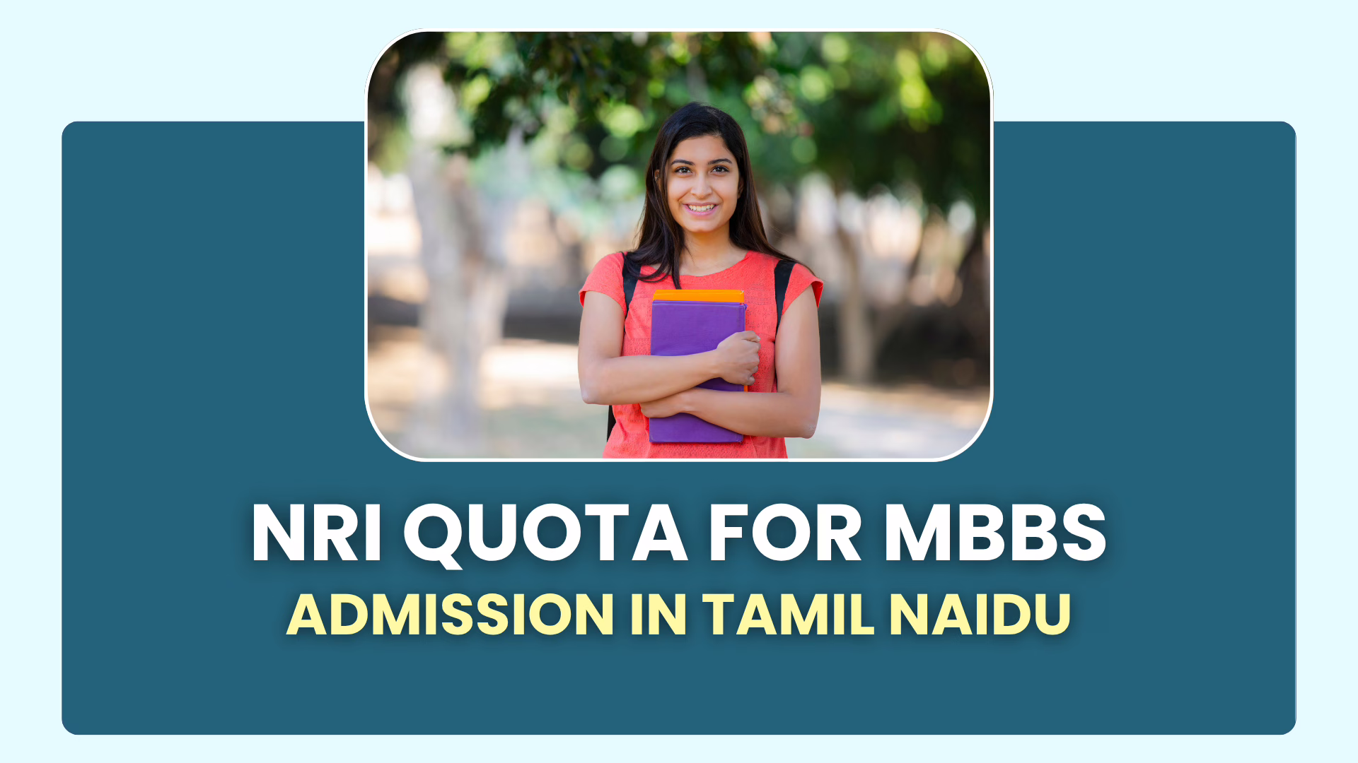 NRI Quota for MBBS Admission In Tamil Naidu