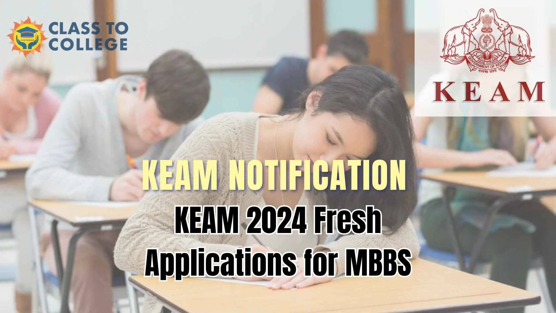 KEAM 2024 Fresh Applications for MBBS