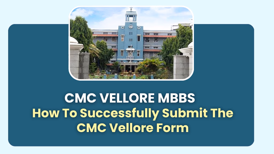 CMC Vellore Form | ClasstoCollege