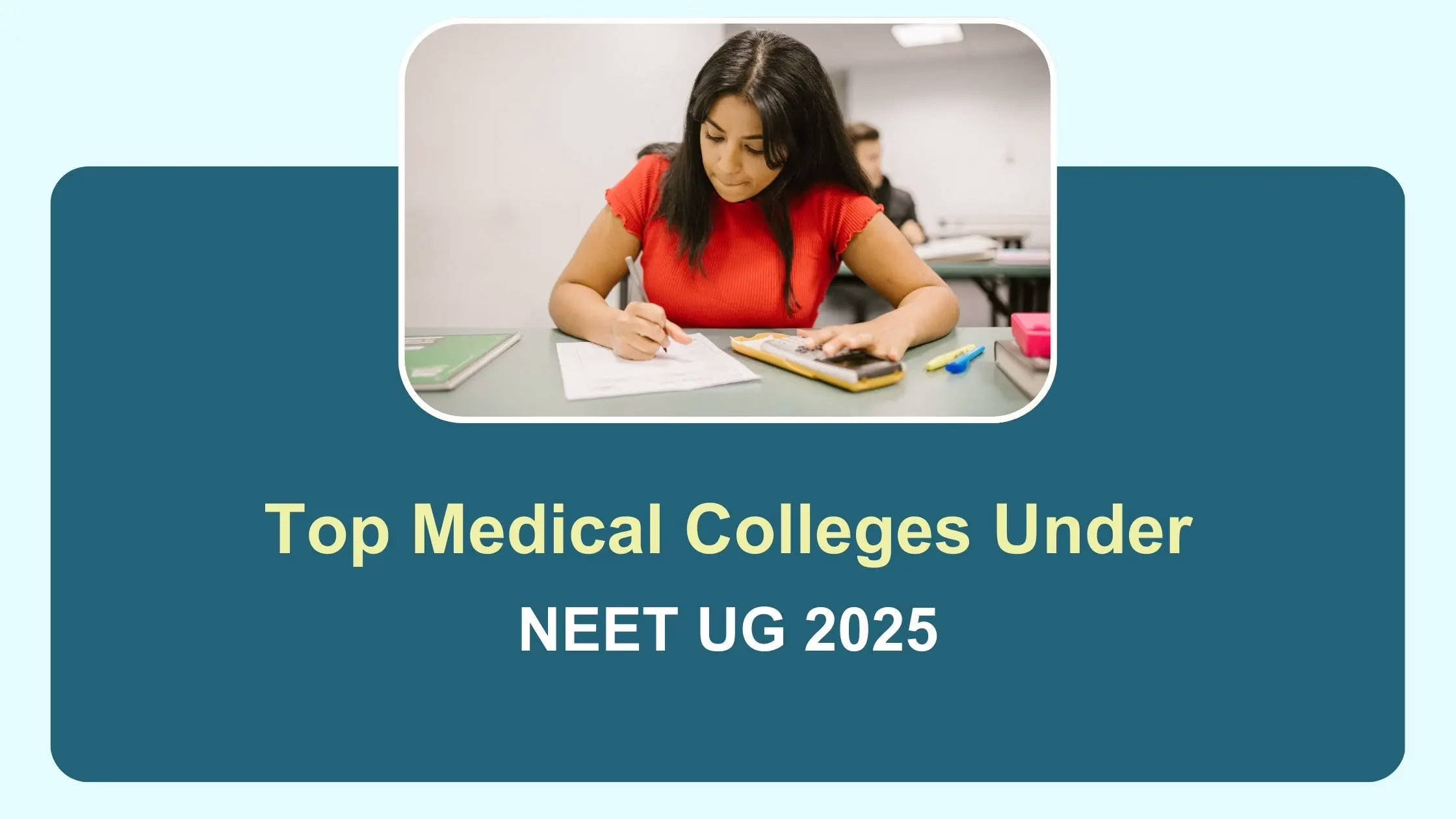 Medical Colleges Under NEET UG