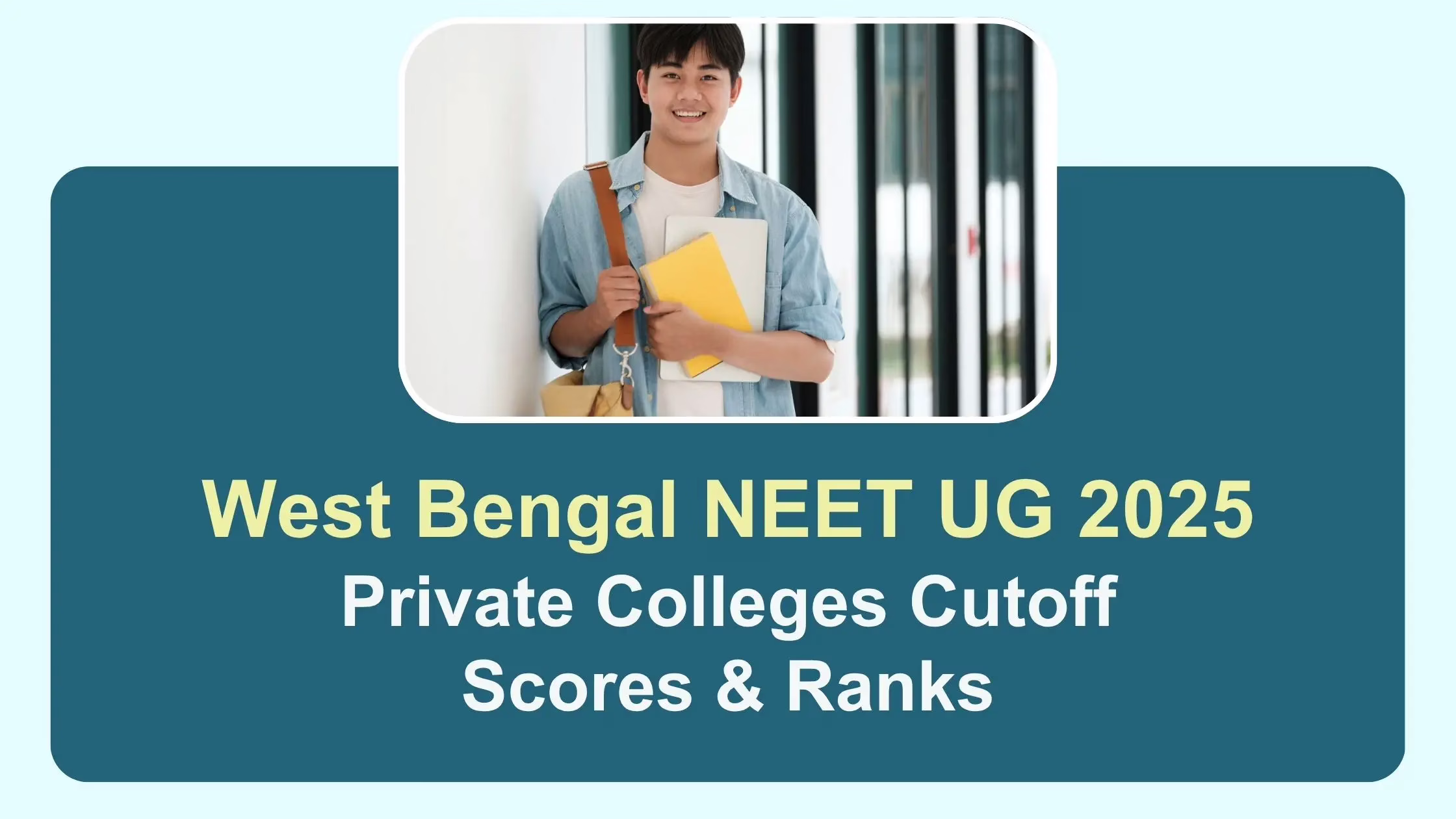 West Bengal NEET UG 2025