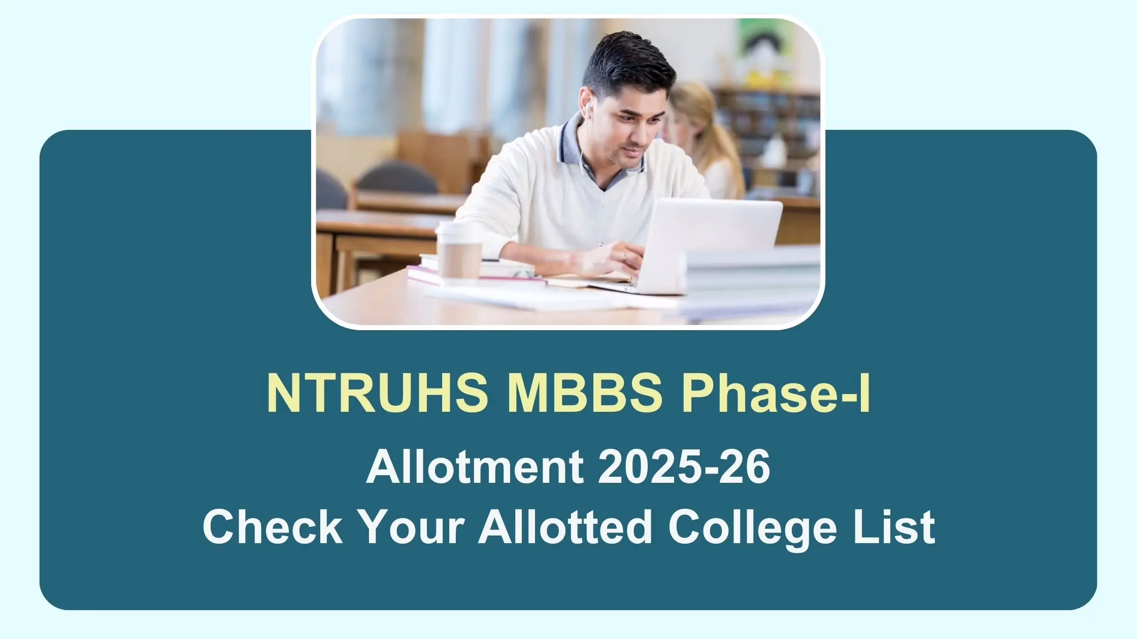 NTRUHS MBBS Phase-I