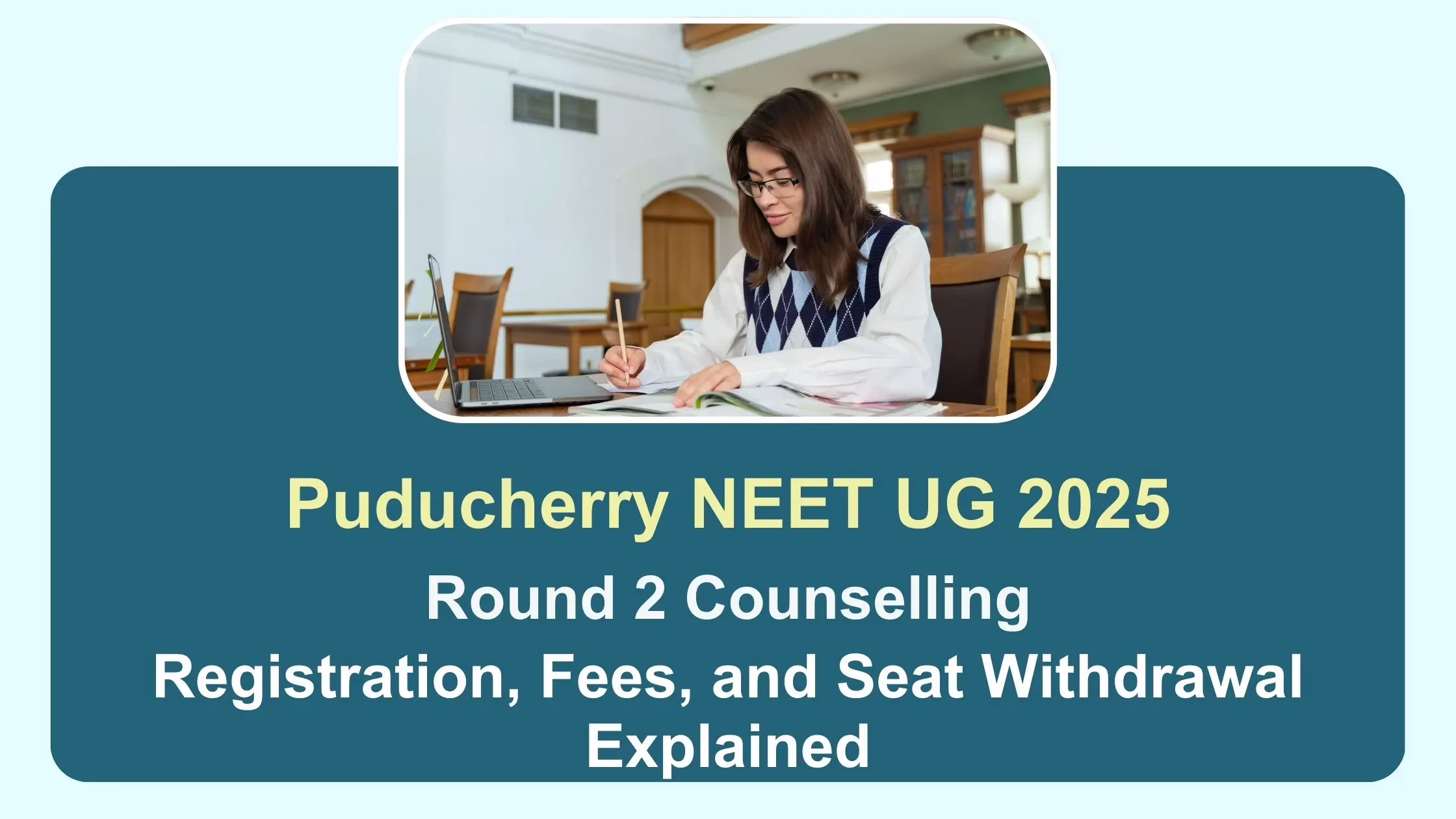 Puducherry Round 2 Counselling
