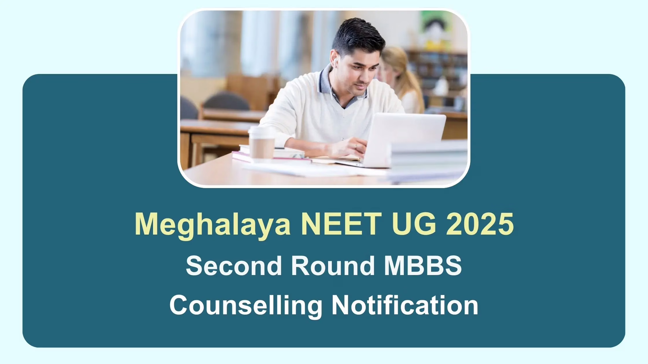 Meghalaya NEET Second Round