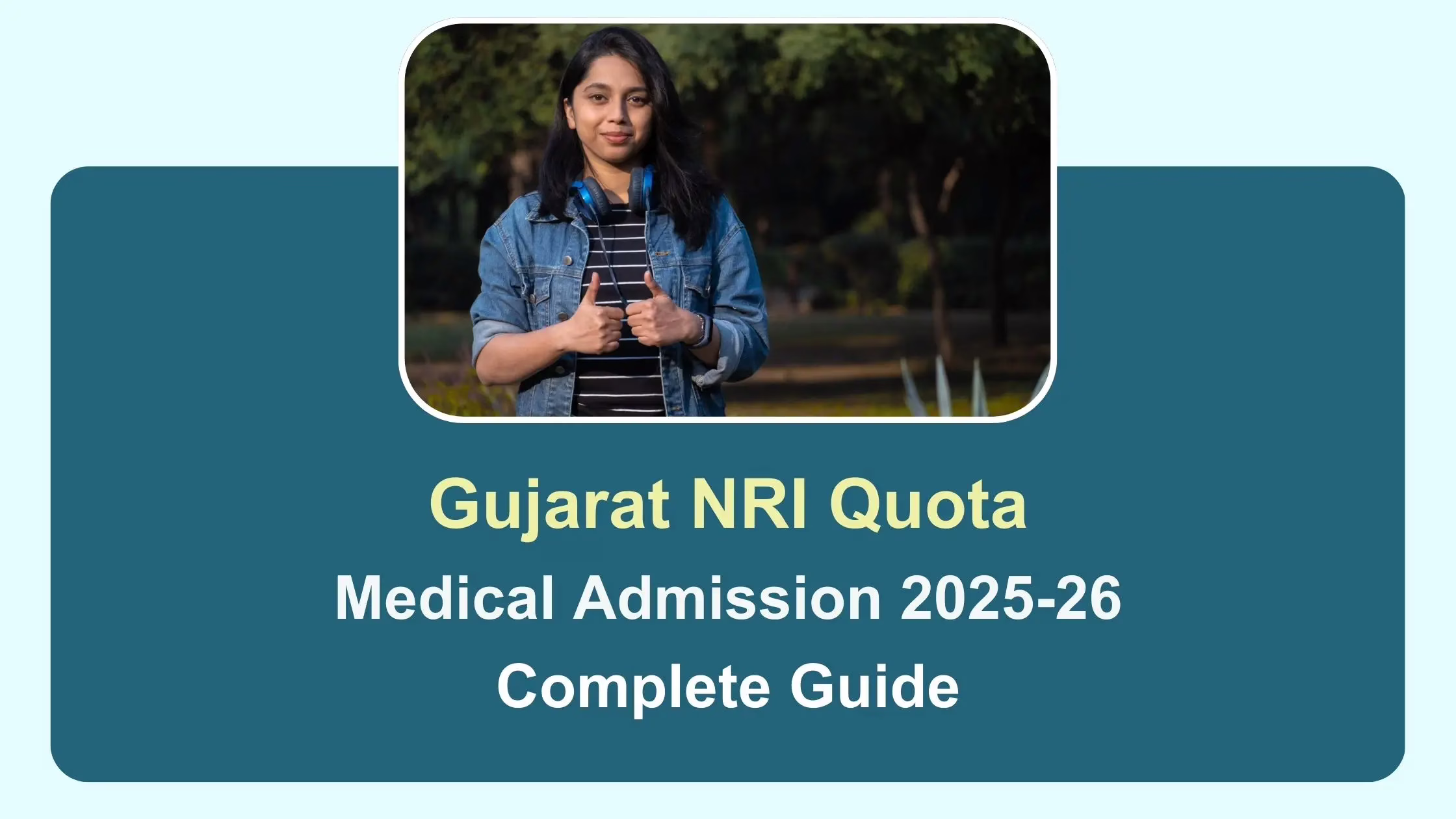 Gujarat NRI Quota Medical Admission