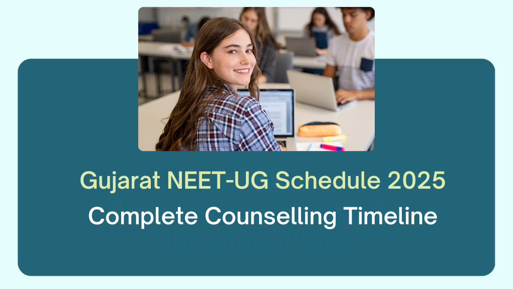 Gujarat NEET-UG Counselling Schedule 2025