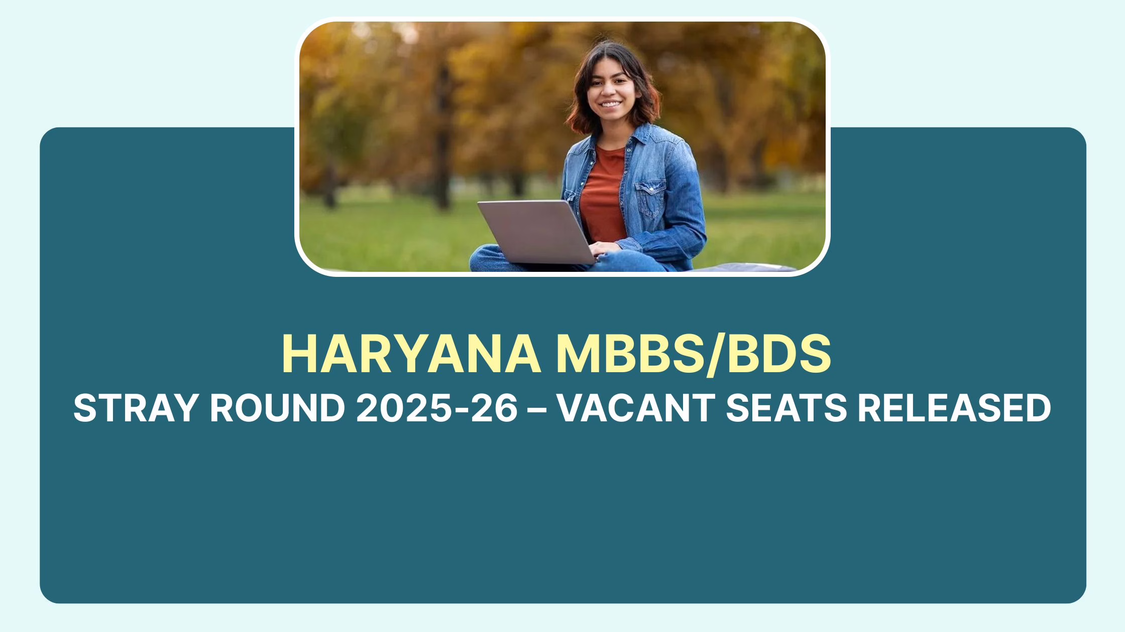 Haryana MBBS BDS stray round 2025 seat list