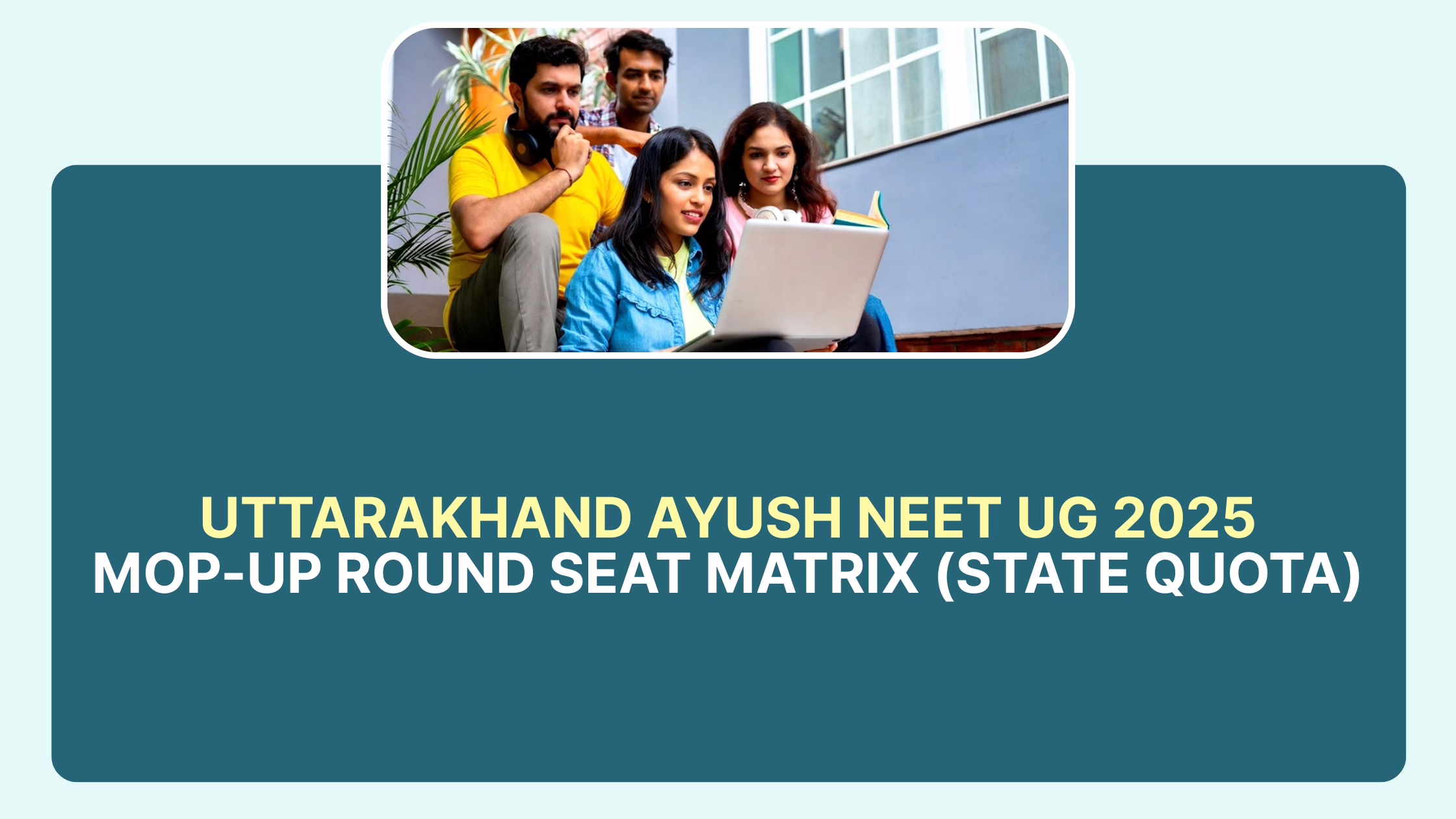 Uttarakhand AYUSH NEET UG