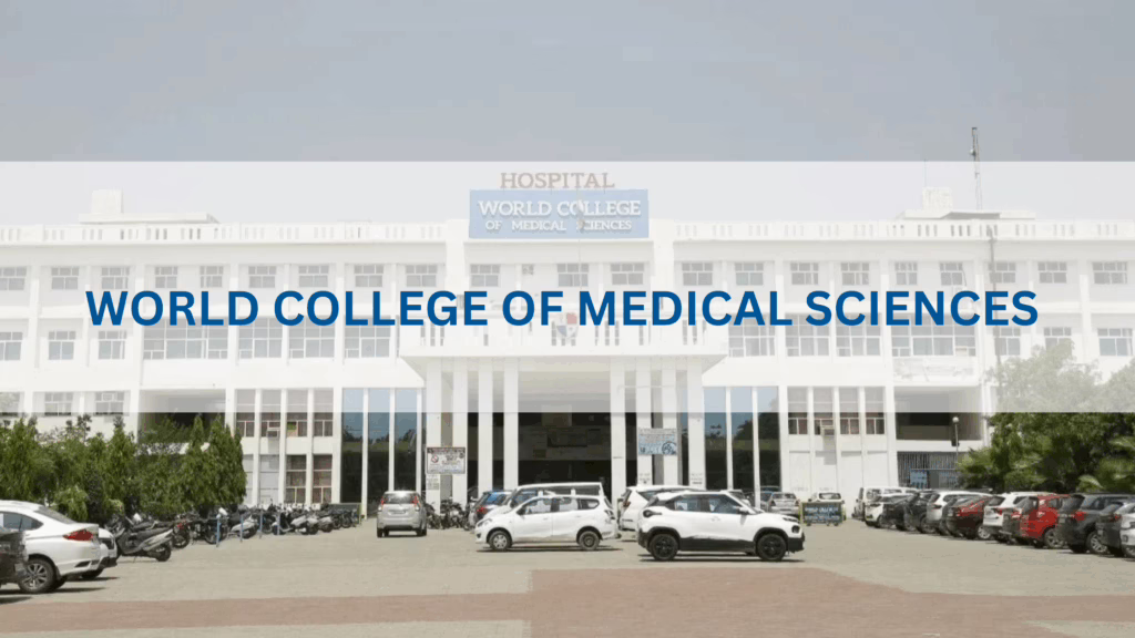 World College Of Medical Sciences And Research, Jhajjar