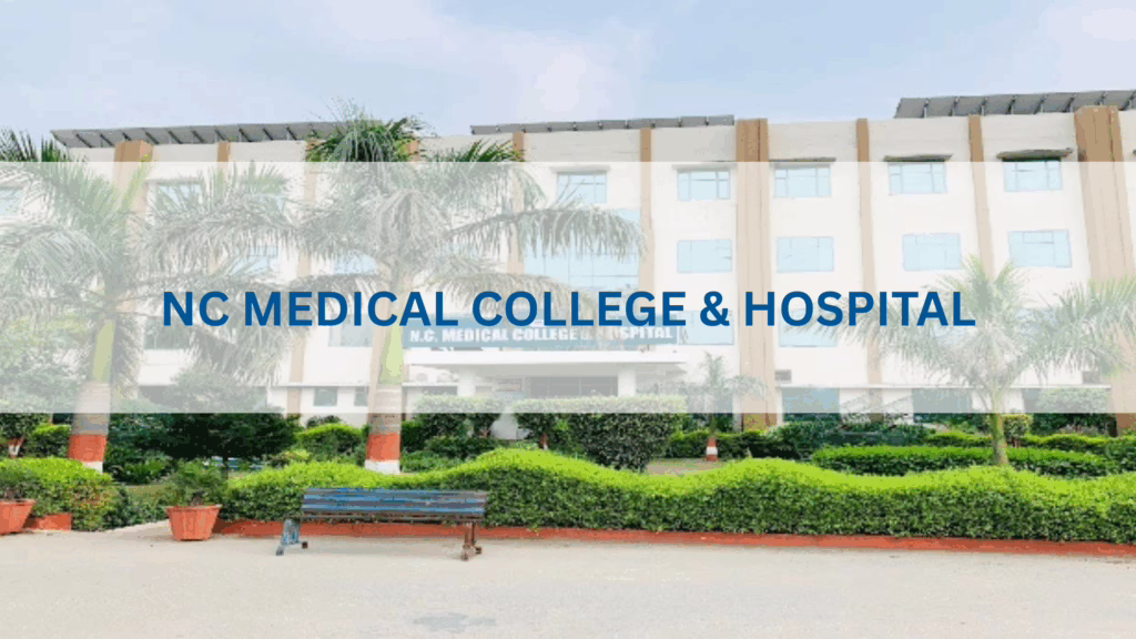 NC Medical College & Hospital, Israna, Panipat