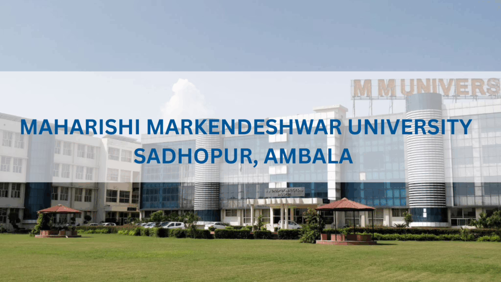 maharishi markendeshwar college of medical sciences and research (maharishi markendeshwar university) sadhopur, ambala