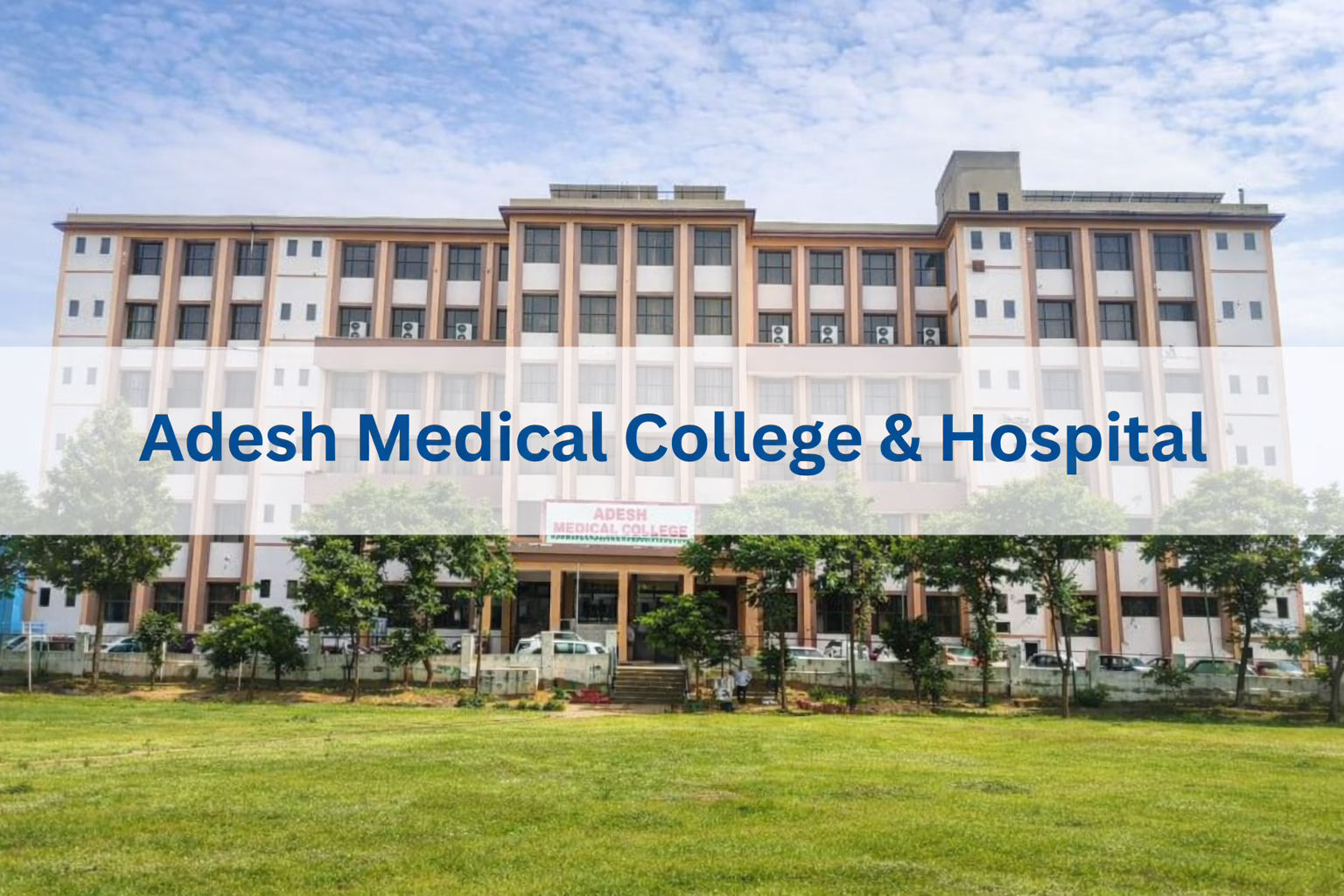 mbbs-in-adesh-medical-college-hospital-shahbad-m-kurukshetra/