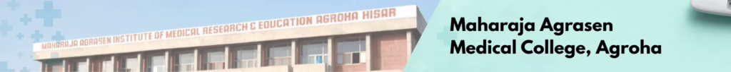 If you use a photo of the campus, use the Alt Text: Maharaja Agrasen Medical College Agroha Campus Building.