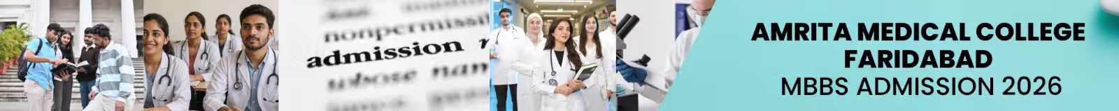 Amrita Medical College Faridabad MBBS Admission 2026: Fees, Seats, NRI Quota, Infrastructure & Complete Guide