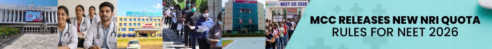 MCC NRI Quota 2026 Rules: New Eligibility Criteria, Documents & Guardian Proof Requirements