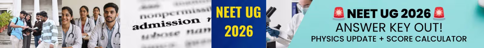 NEET UG 2026 Re-Exam Provisional Answer Key Released by NTA with Physics Updates and Score Calculation