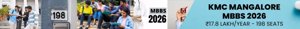Kasturba Medical College KMC Mangalore campus - MBBS admission, fees, NEET cutoff 2026 guide for MCC counselling