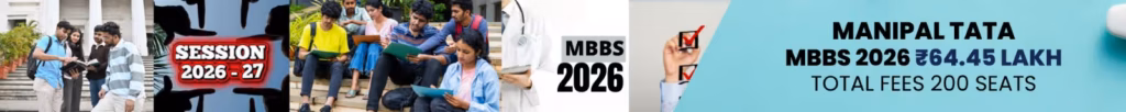Manipal Tata Medical College Jamshedpur MBBS 2026 showing fees, seats and NEET cutoff details