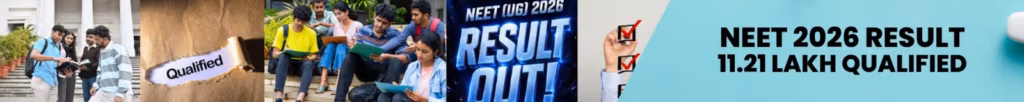 NEET UG 2026 result declared by NTA with 11.21 lakh qualified candidates and topper details