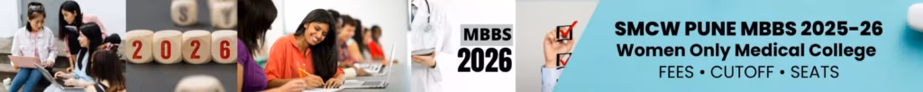 Symbiosis Medical College for Women Pune MBBS 2025-26 campus with fees, NEET cutoff, seats and admission guide