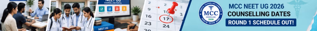 NEET UG Counselling 2026 Round 1 schedule for All India Quota, Deemed, Central and State Counselling