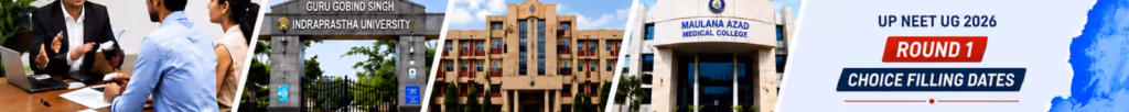 UP NEET UG 2026 Round 1 choice filling and admission schedule