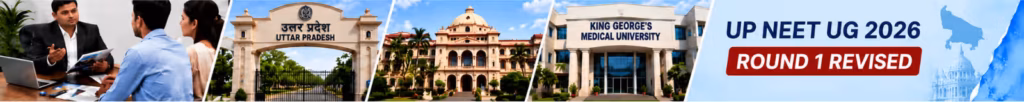 UP NEET UG 2026 Round 1 revised counselling schedule and seat matrix